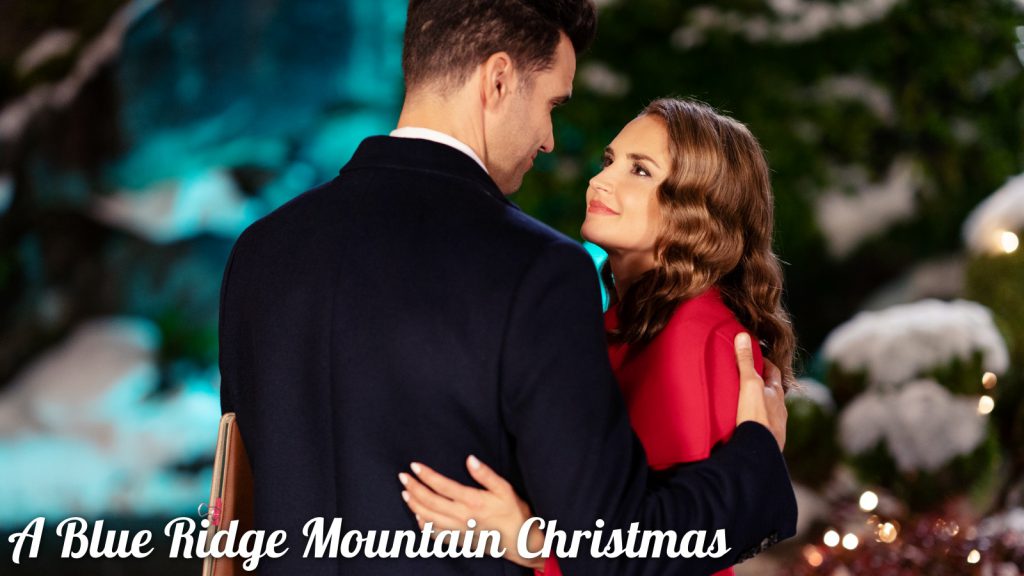 Topp 5 Julfilmer 2021 - A Blue Ridge Mountain Christmas