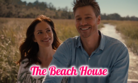 Alles over de hartverwarmende film The Beach House