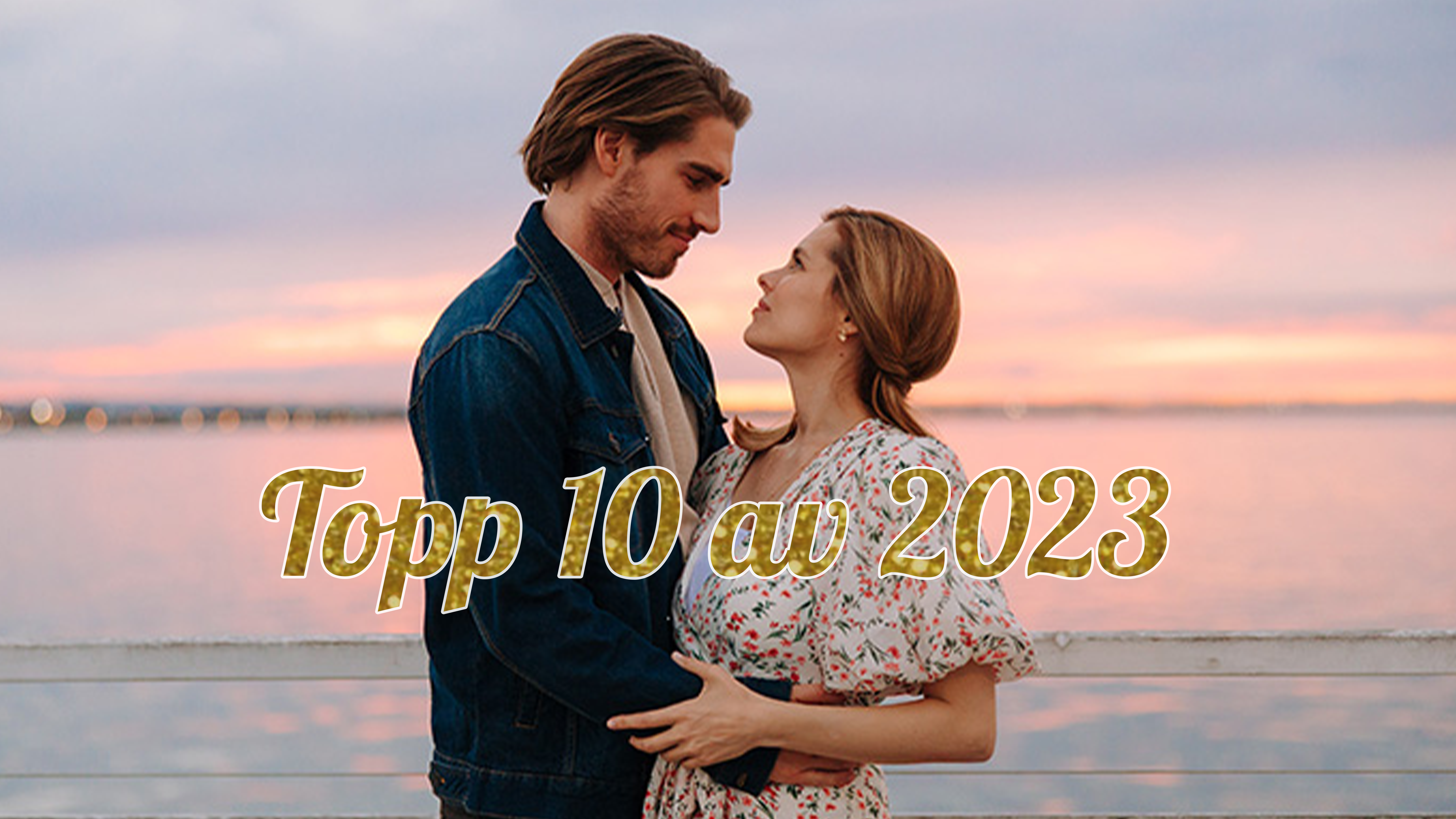Topp 10: de bästa romantiska filmerna och serierna under 2023
