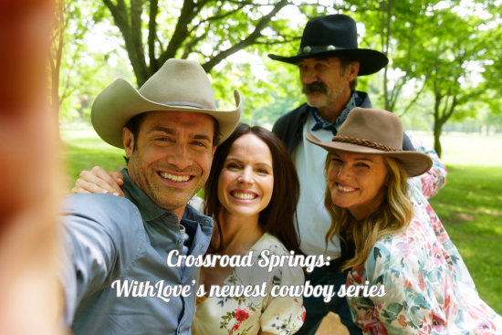 Crossroad Springs: WithLove's newest cowboy series