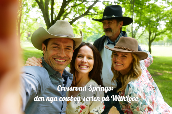 Premiärdatum, skådespelare och oväntade comeback. Läs allt om vad du kan förvänta dig av nya serien Crossroad Springs på WithLove.